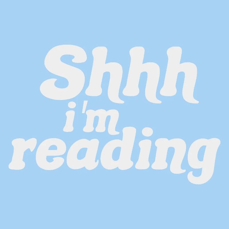 Sei still! Ich lese – Stille, ich lese – Bücher lesen