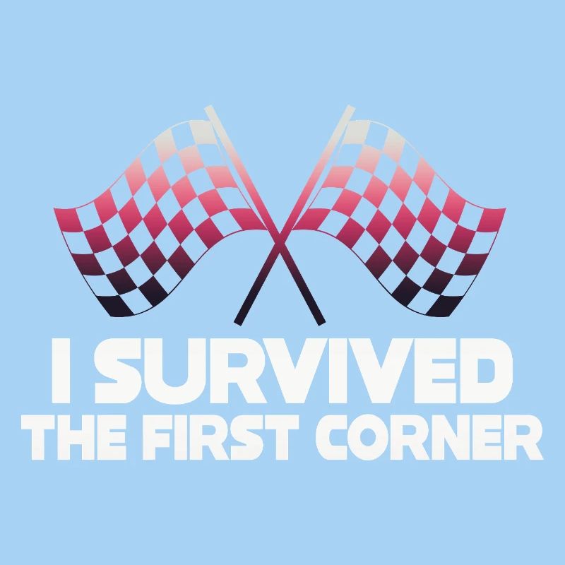 I Survived the First Corner