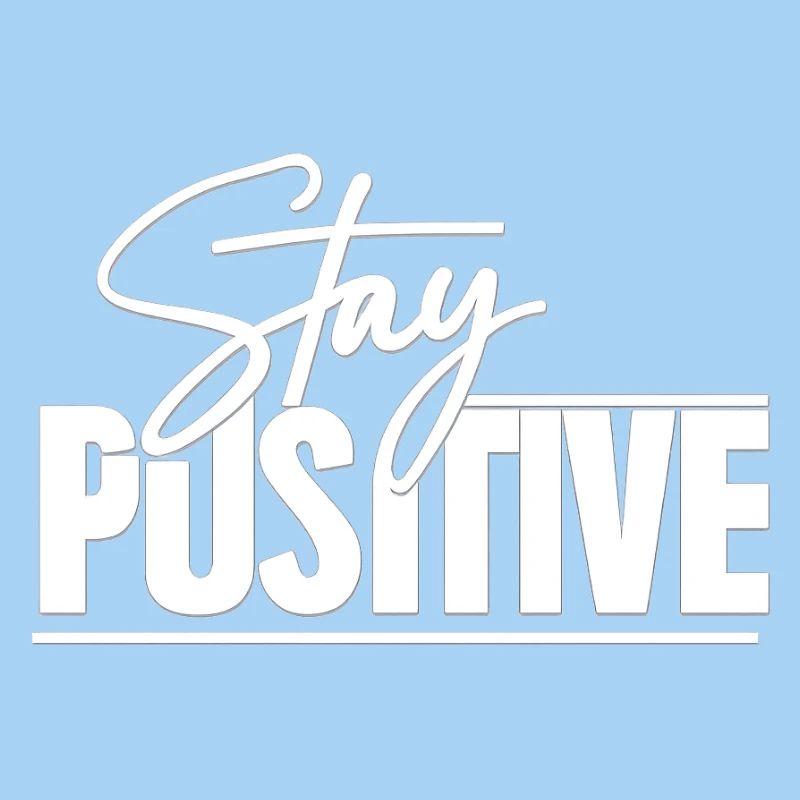 Restez positif
