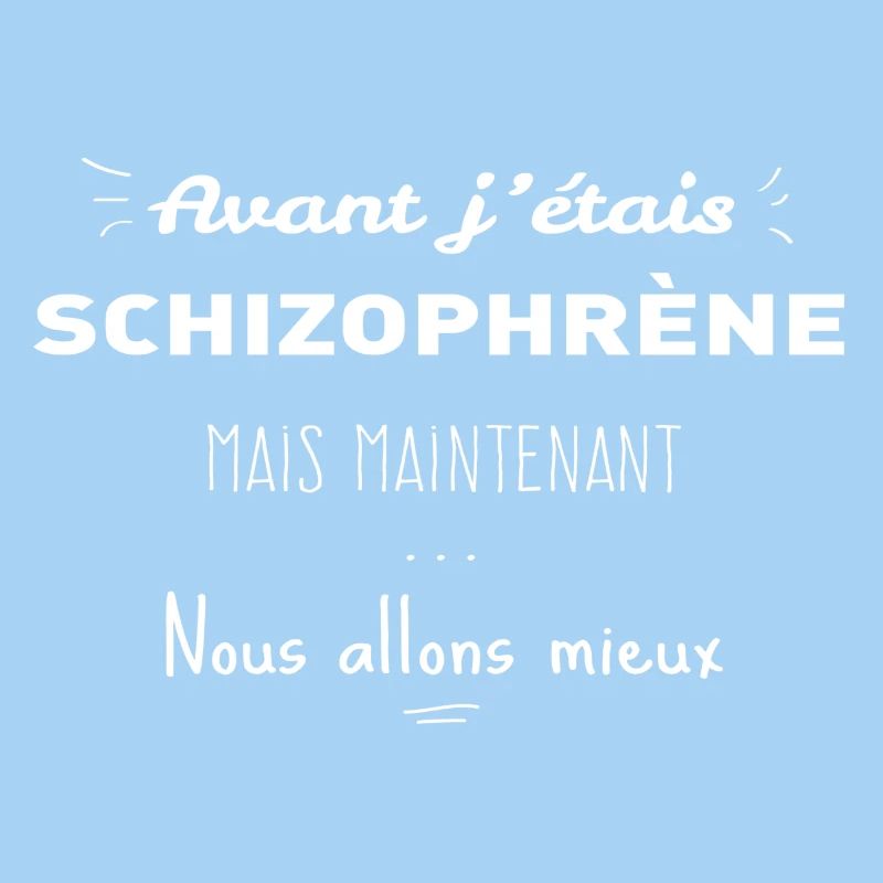 schizophrenic