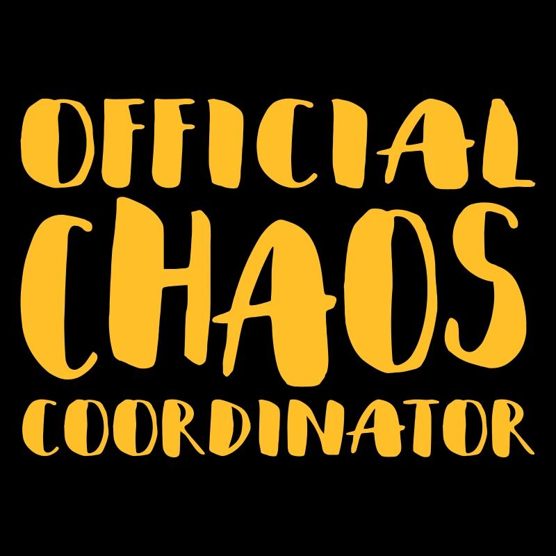 Official Chaos Coordinator / coordinator