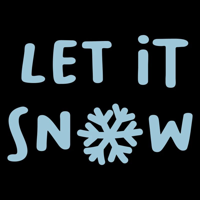 Let it snow Schnee Schneeflocke Winter Weihnachten