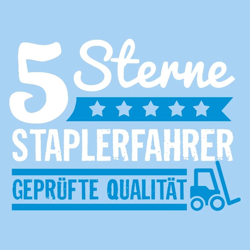 5 Star Forklift Driver Tested Quality, Profession