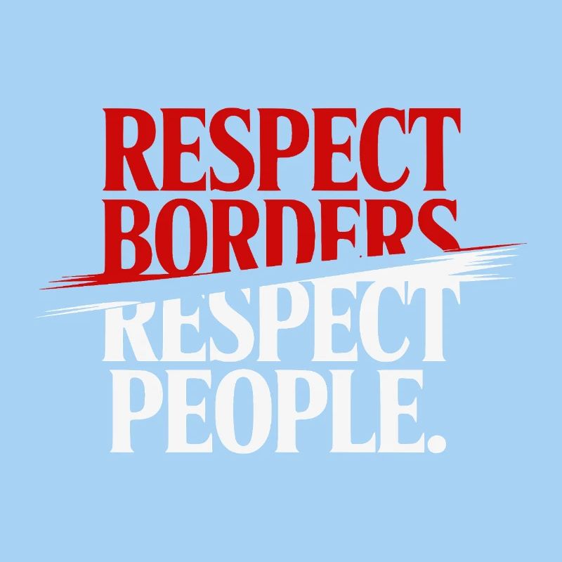 Respect Borders Respect People - Greenland