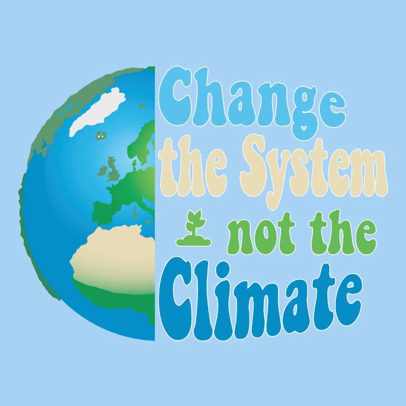Changer le système, pas le climat