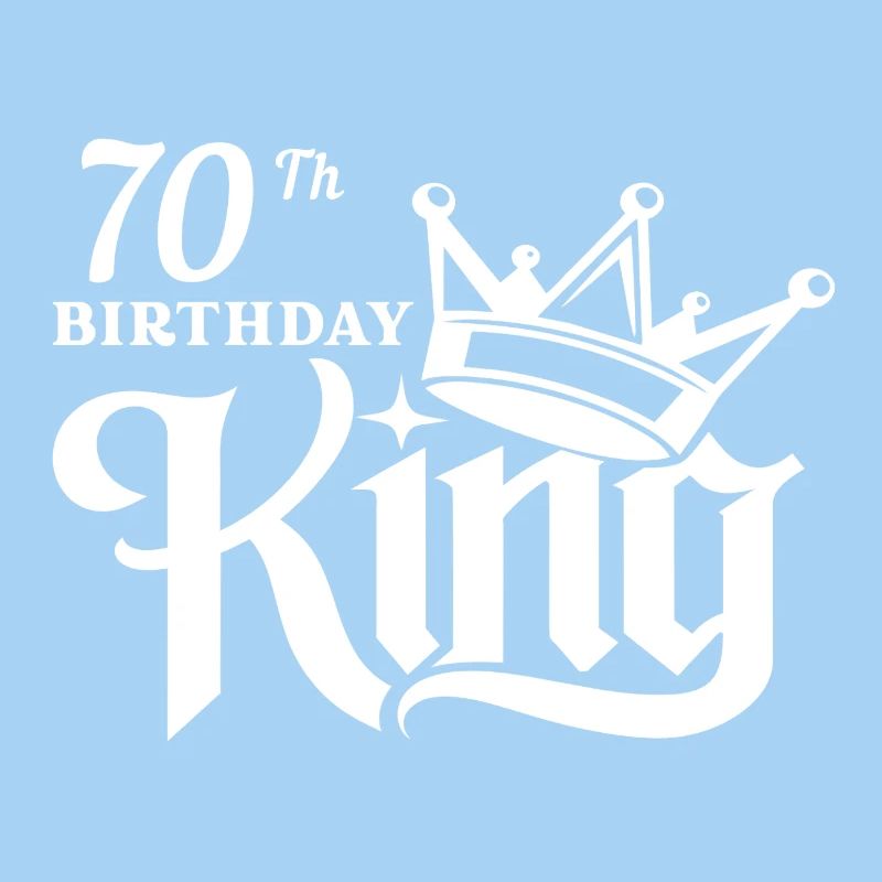 70th Birthday king