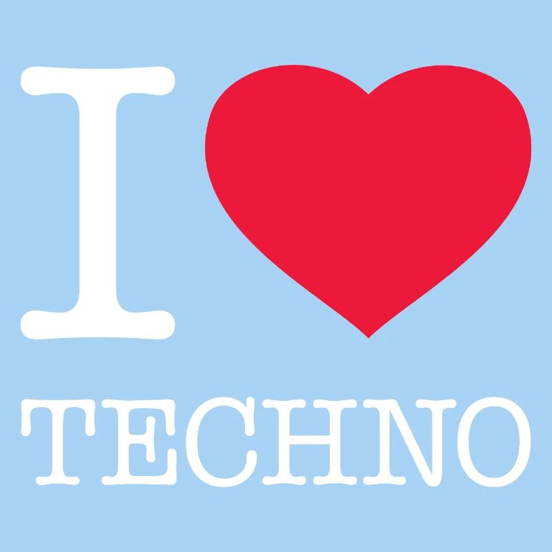 I LOVE TECHNO