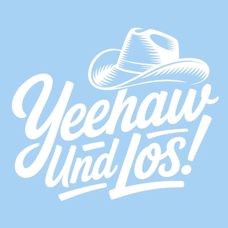 Yeahhaw Und Los! Cowboy Stil