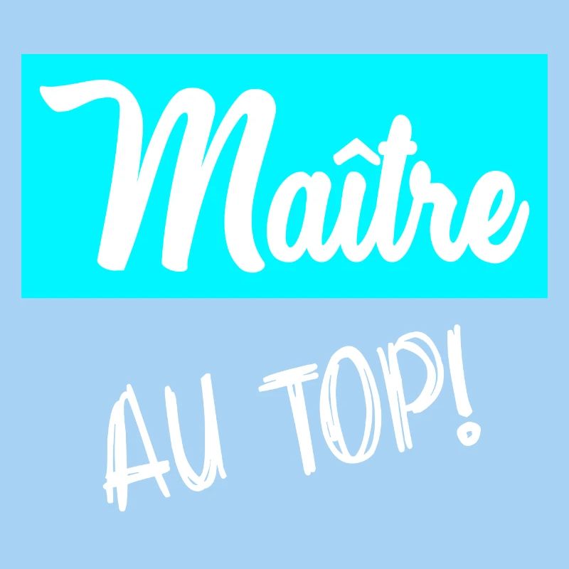 MAÎTRE. MAITRE