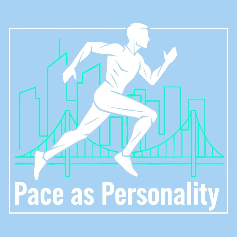 Pace as Personality
