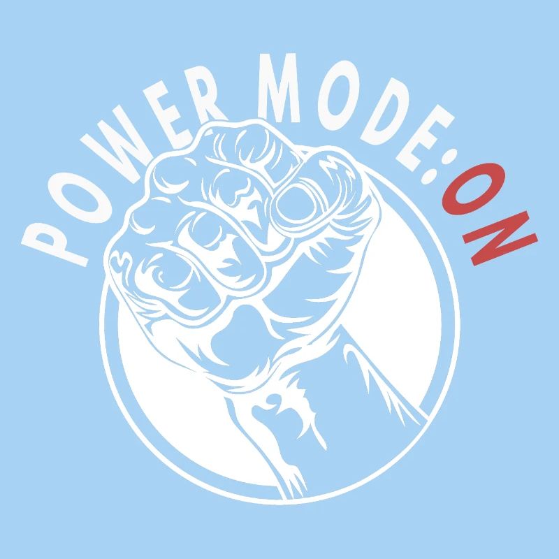 Power Mode: ON – Strong Fist Graphic
