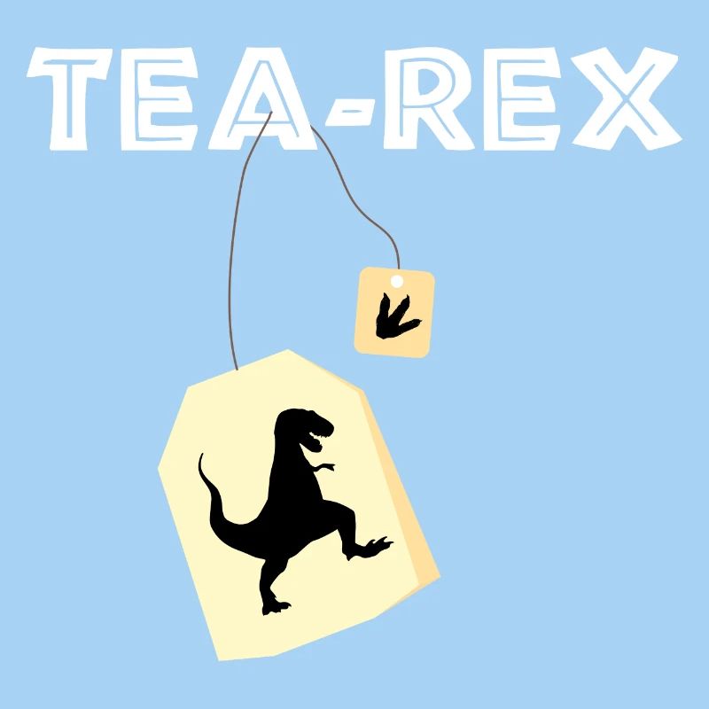 Tea Rex - Tea Rex / Gift Idea