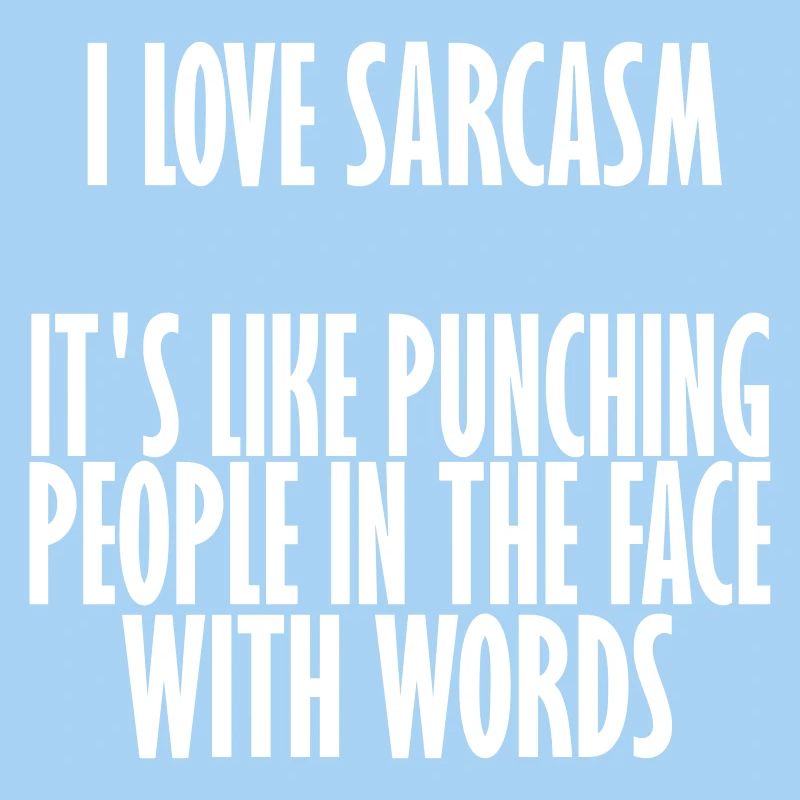 sarcasm