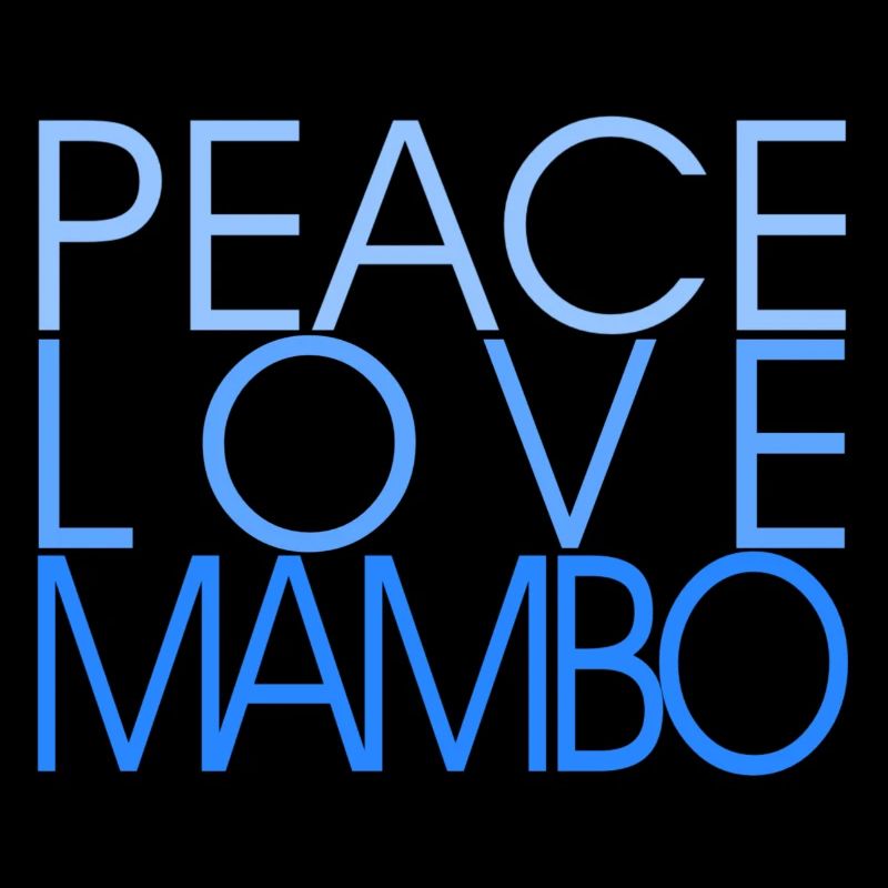 Peace Love Mambo - blue - Salsa Danceshirt