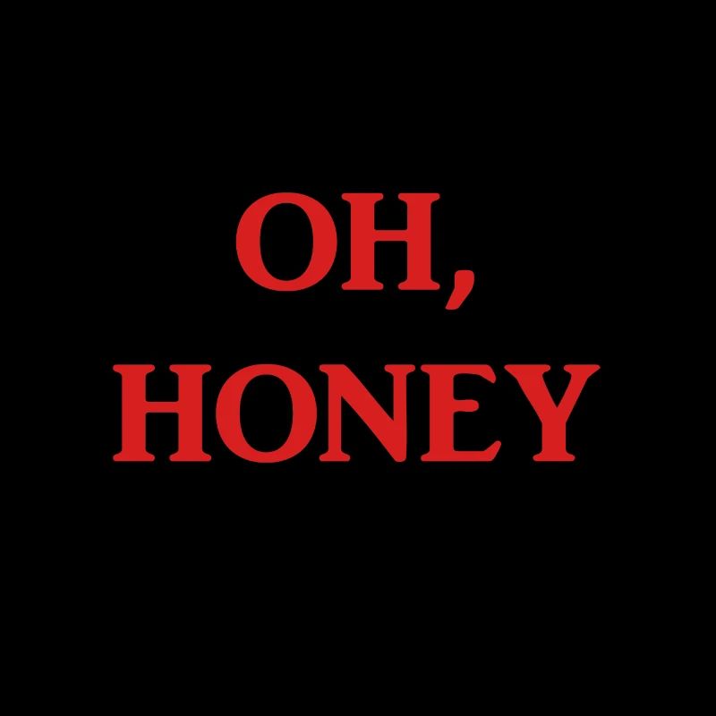 OH HONEY