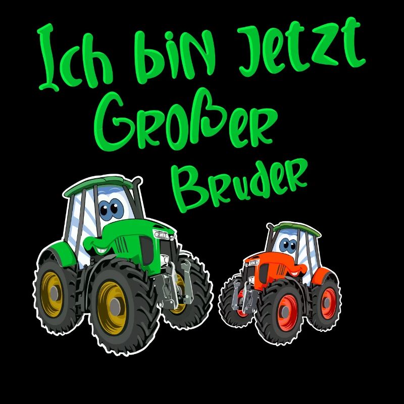 Ich Bin Jetzt Großer Bruder Traktor