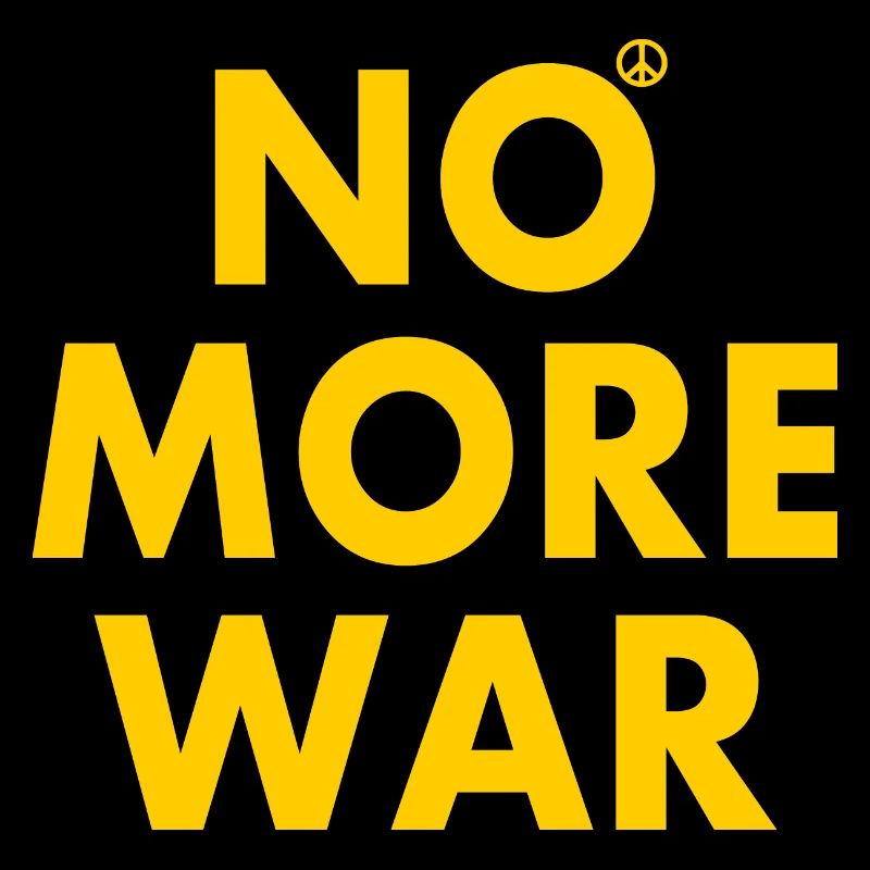 No more war