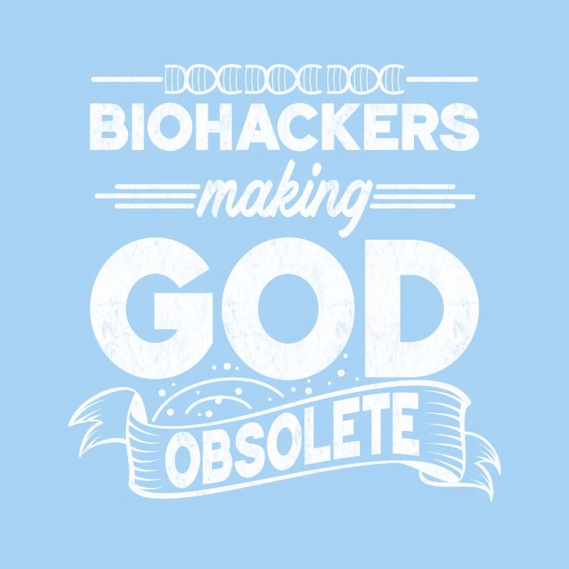 Biohacker machen Gott überflüssig