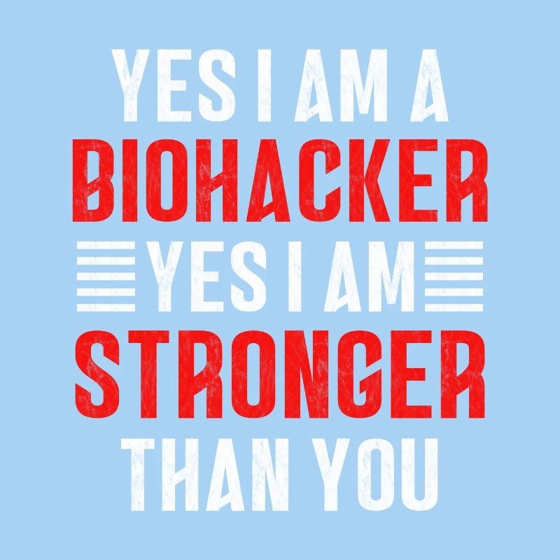 Biohacker ist stärke als du
