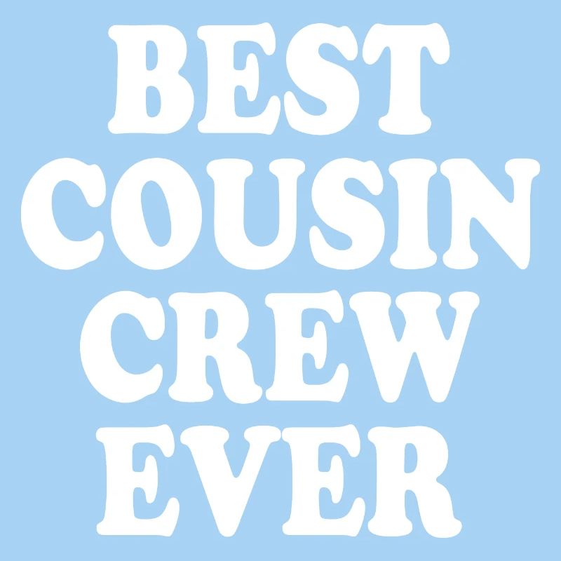 Best cousin crew ever
