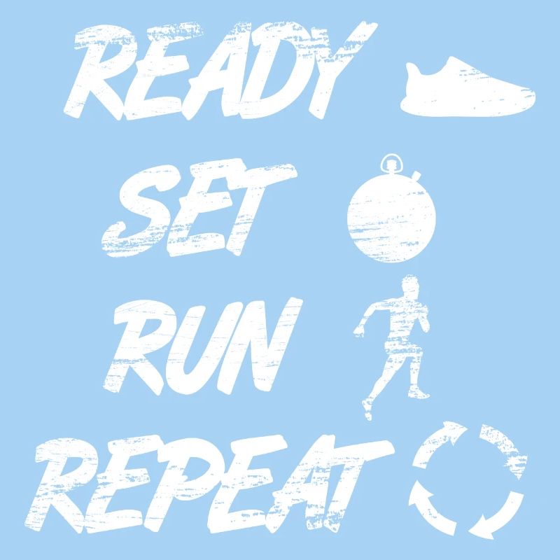 Ready Set Run Repeat