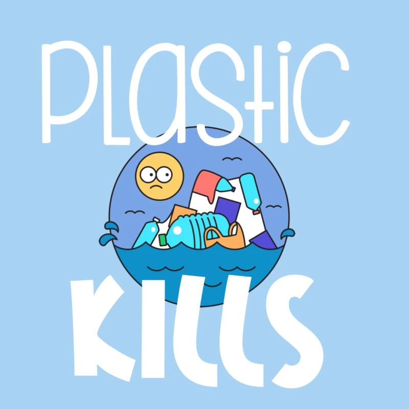 Plastic Kills Umwelt Recycling