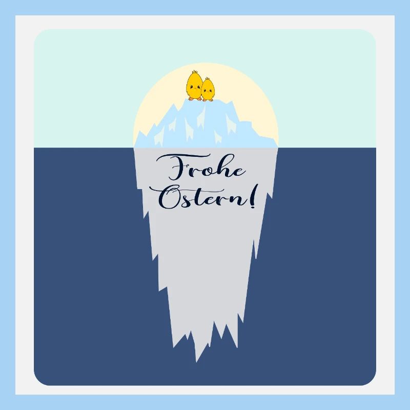 Frohe Ostern Eisberg Osterküken