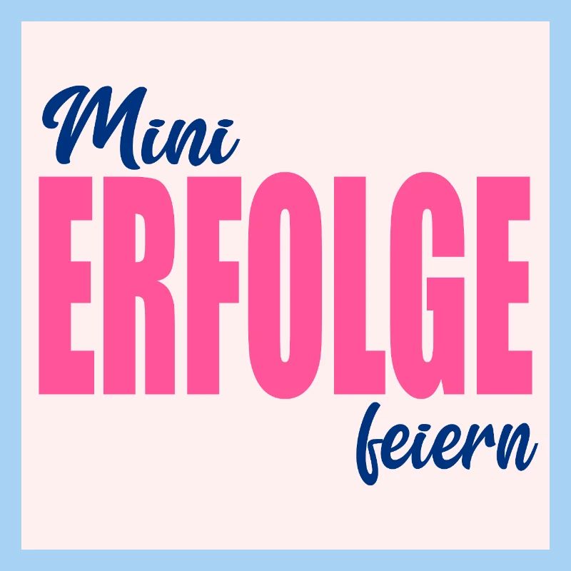 CÉLÉBREZ LES PETITS SUCCÈS
