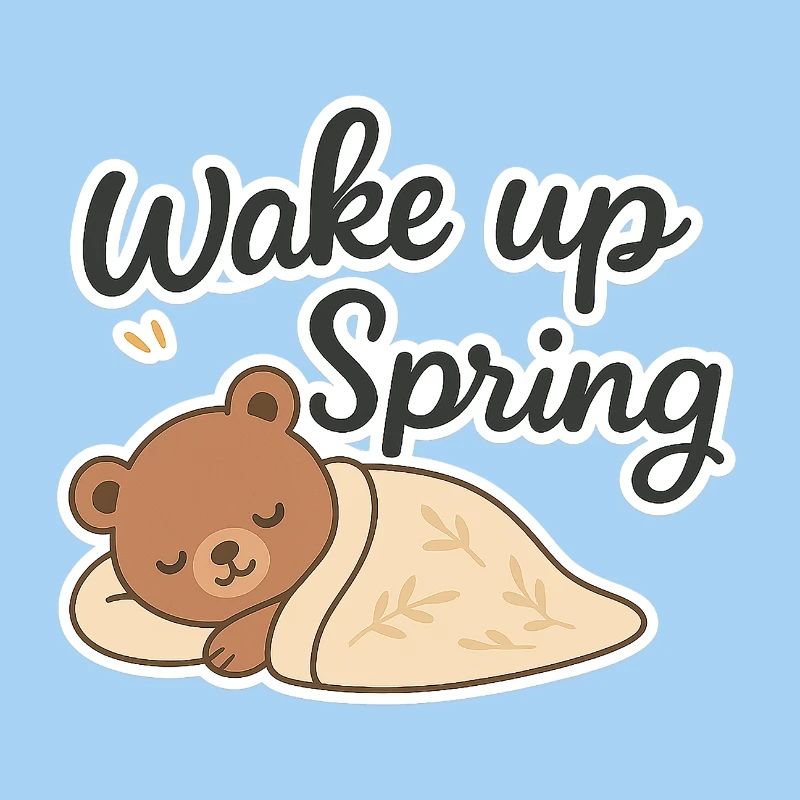 Wake up Spring – Cute Sleeping Bear Design