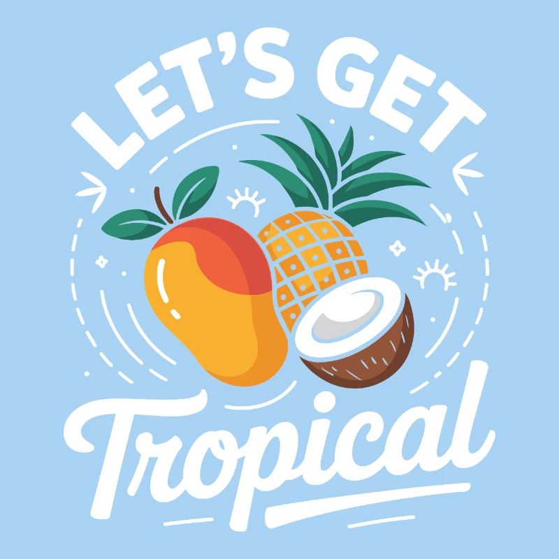Let´s Get Tropical 