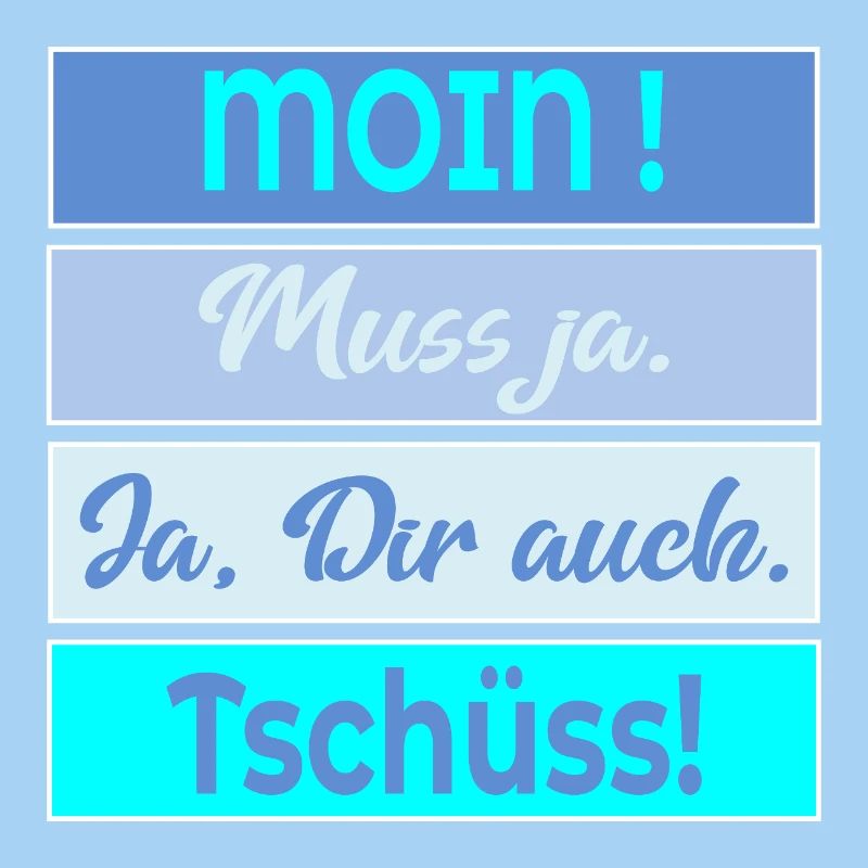 Plauderei Moin Tschüss