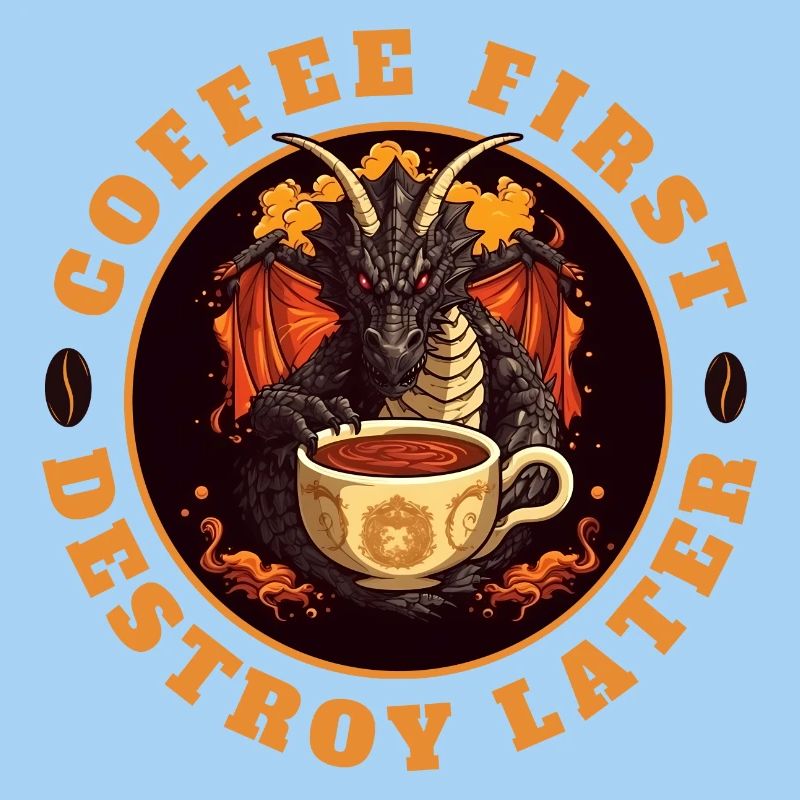 COFFEE FIRST - DESTROY LATER