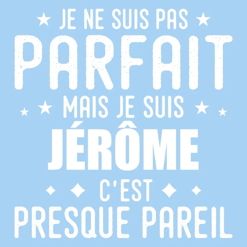 Jerome: authentisch, unvollkommen, Top, Perfektion