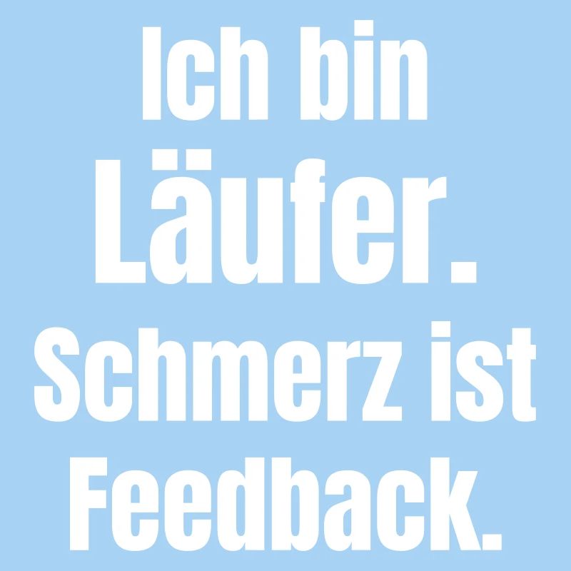 Ich bin Läufer – Schmerz ist Feedback