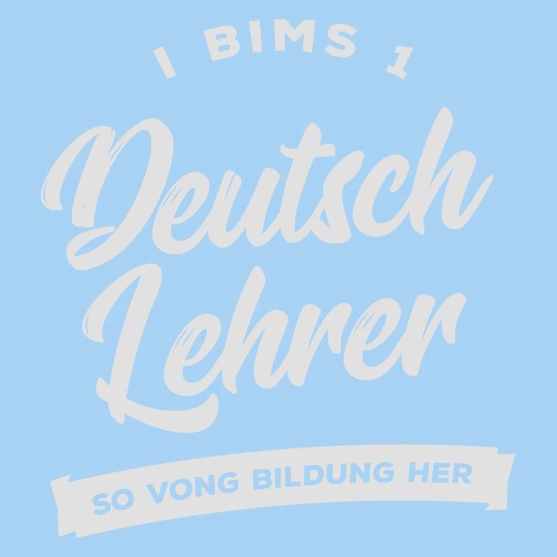 I bims 1 Deutsch Lehrer