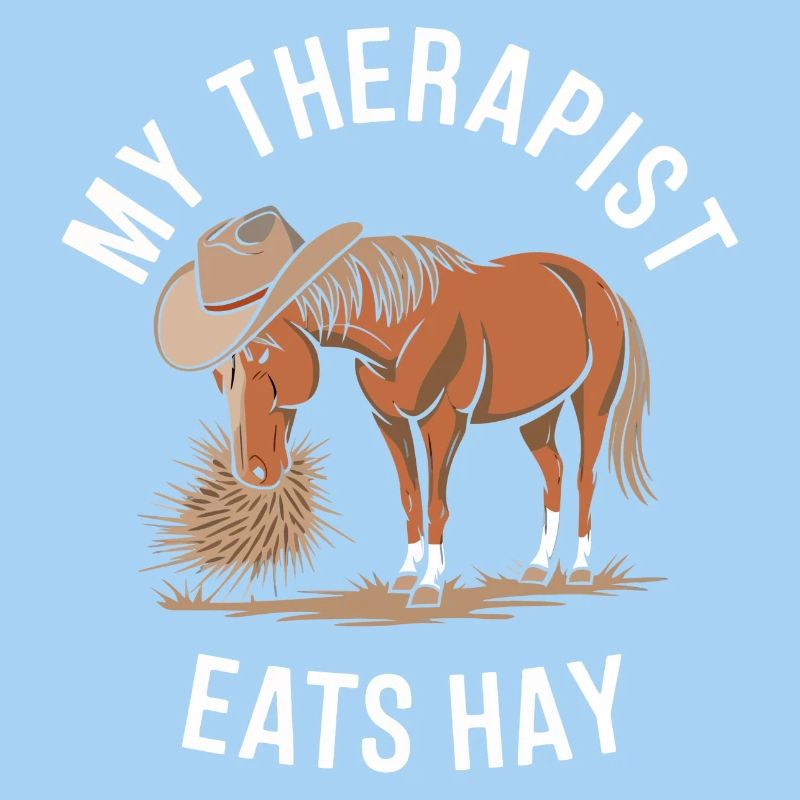 My Therapist Eats Hay