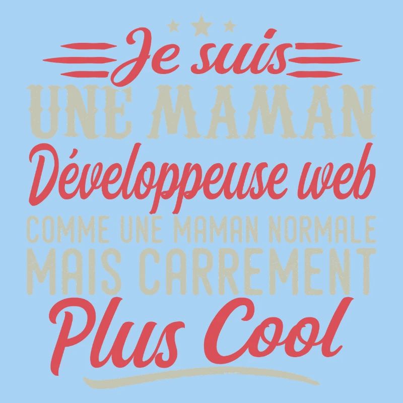 I'm a web developer mom, downright cool