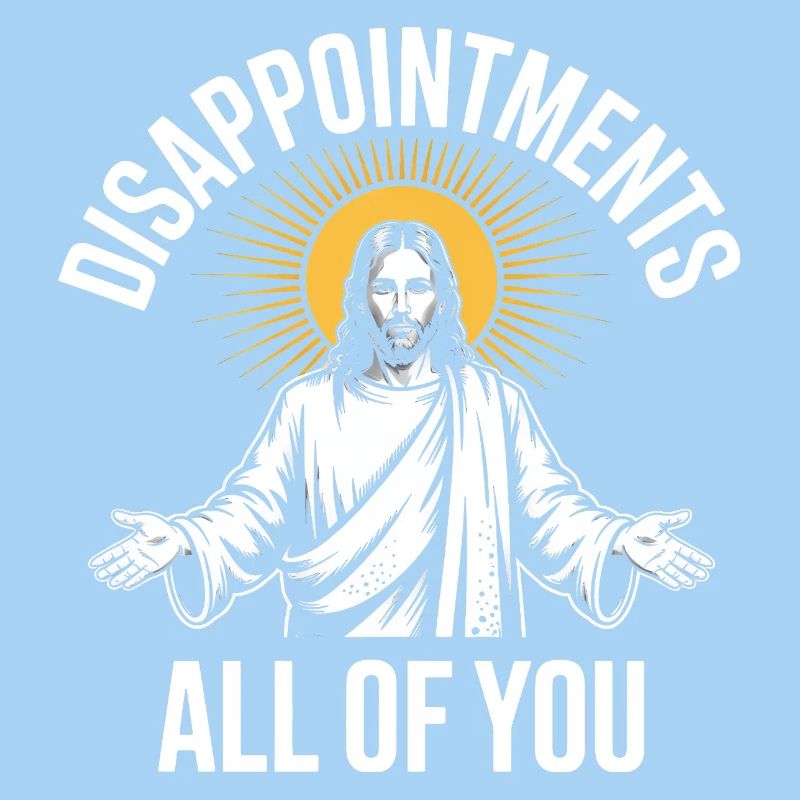 Déceptions à tous Jésus Soleil Tee