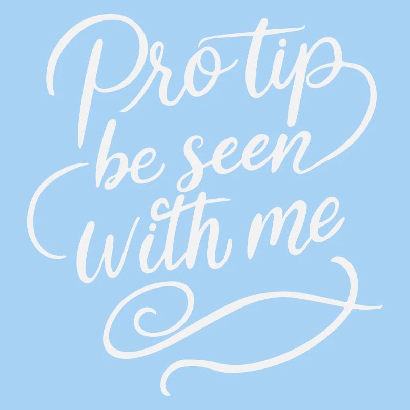 Astuce d’pro : Soyez vus avec moi - Drôle : Sarcastic White