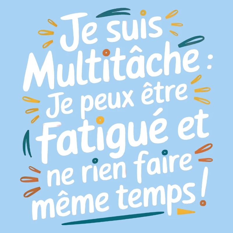 Je suis Multitâche !