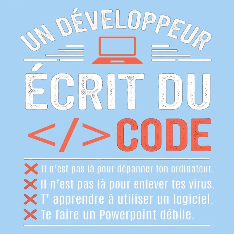 Un développeur écrit du code humour programmation