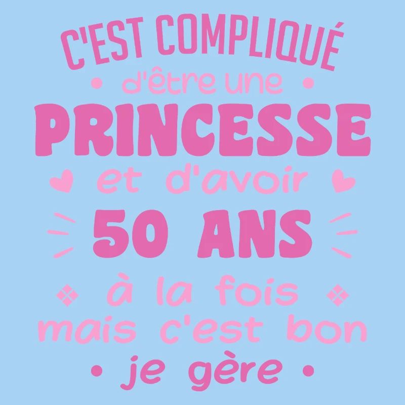 Femme Princesse Anniversaire 50 Ans