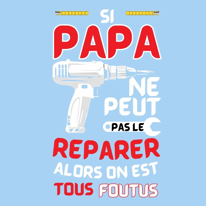 DIY Dad Hilarious Style