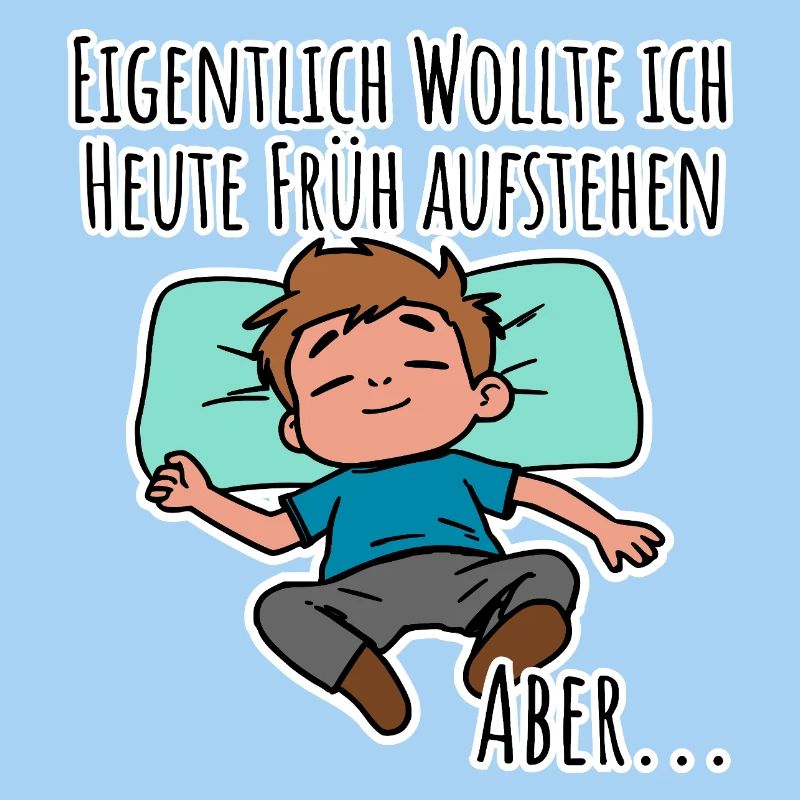 Morgenmuffel? Früh aufstehen oder faulenzen?