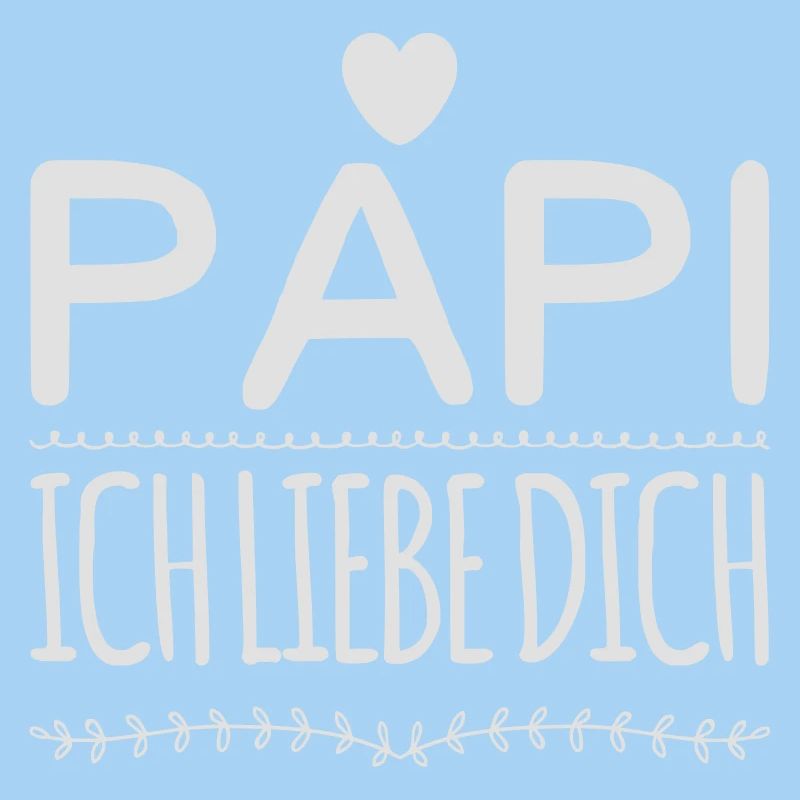 Papi Papa Liebe