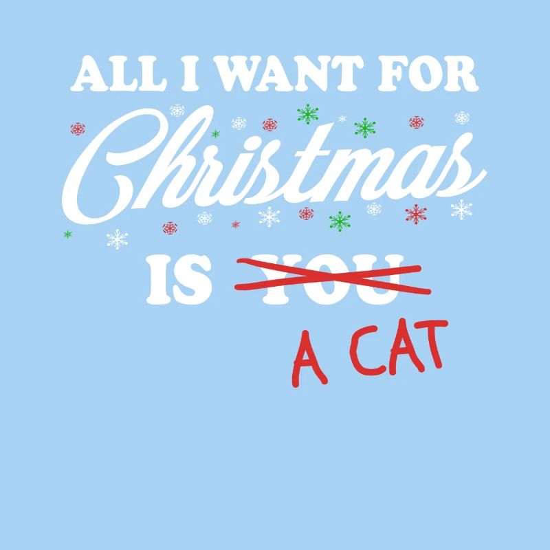 Tout ce que je veux pour Noël est un chat de chat de Noël