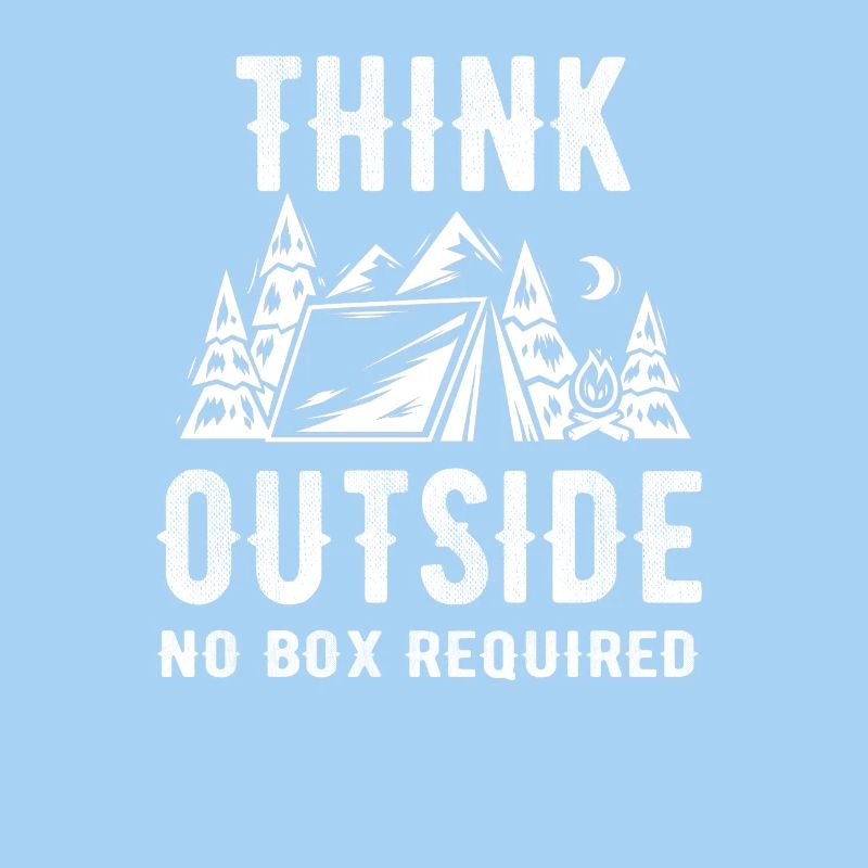 Think outside no box required Camping Scout Shirt