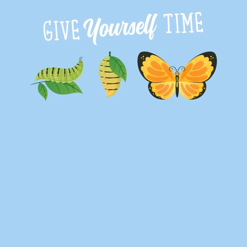 Give Yourself Time. Butterfly Design