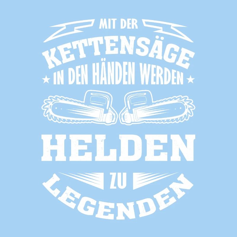 Mit der Kettensäge in den Händen werden Helden