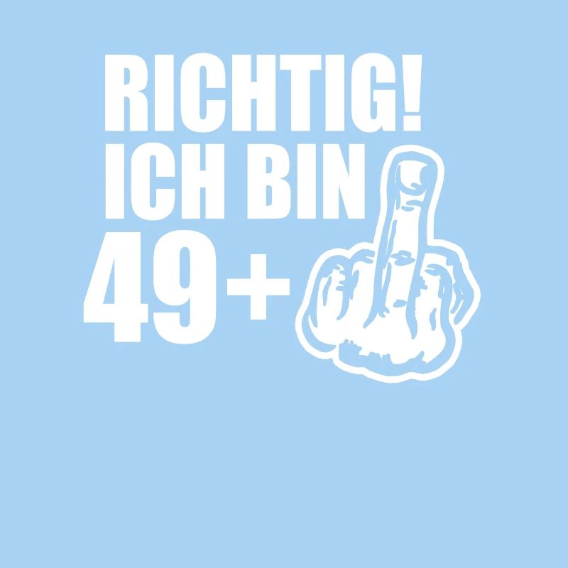 Frecher 49 Plus Geburtstagsspaß Mit Attitüde